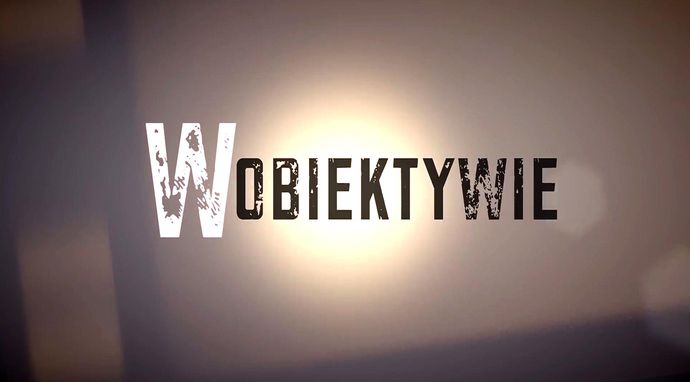 W obiektywie