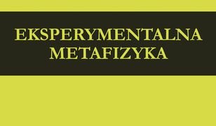 Eksperymentalna metafizyka. Johna S. Bella filozofia mechaniki kwantowej