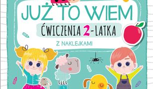 Już to wiem. Ćwiczenia 2-latka z naklejkami