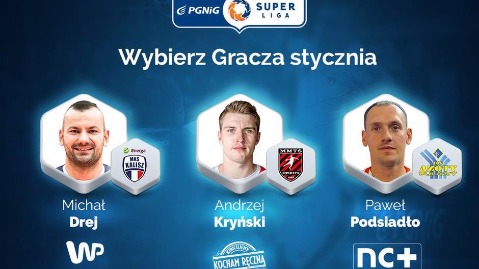 Zdjęcie okładkowe artykułu: Materiały prasowe / PGNIG Superliga / Na zdjęciu: zawodnicy stycznia w PGNiG Superlidze