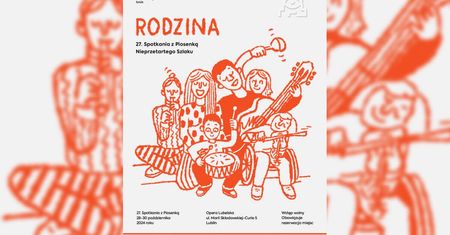 27. spotkania z Piosenką Nieprzetartego Szlaku. „Rodzina” – Warsztaty, zabawa, wspólne śpiewania