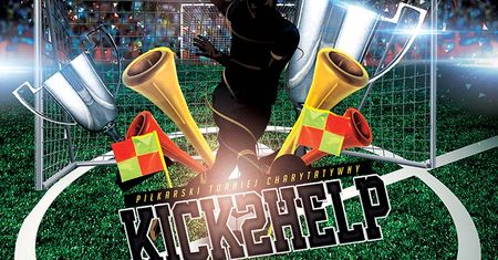 Charytatywny Turniej Piłkarski Kick2Help by pomóc chorej Zuzi