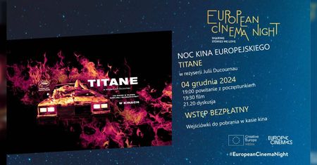 Noc Kina Europejskiego w kinie Bajka. „Titane” i dyskusja o granicach ciała