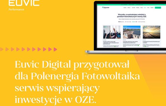Polenergia Fotowoltaika stawia na Euvic Digital