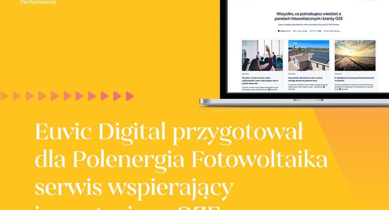 Polenergia Fotowoltaika stawia na Euvic Digital