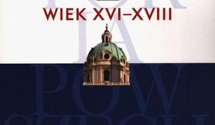 Historia powszechna Wiek XVI-XVIII