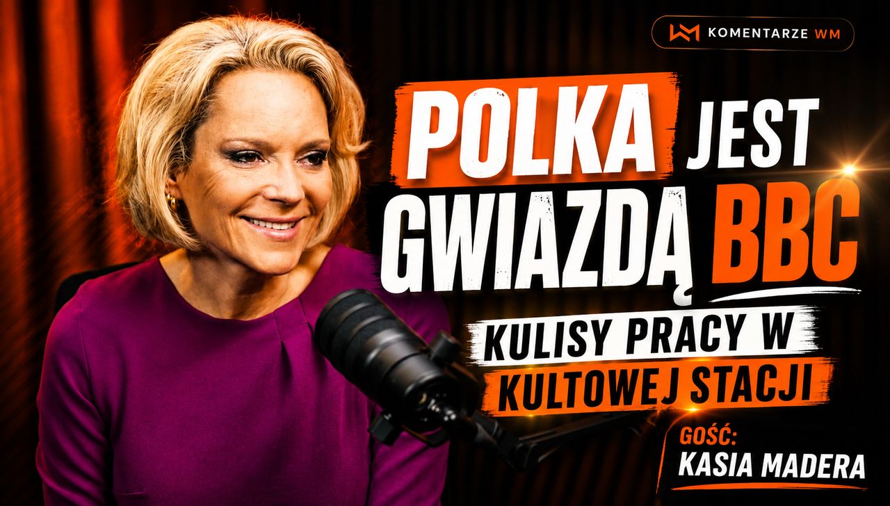 "Przez cały czas martwię się o pracę". Kasia Madera o zwolnieniach w BBC #KomentarzeWM