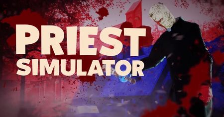 W co dziś zagrać? Darmowy Priest Simulator będzie w sam raz