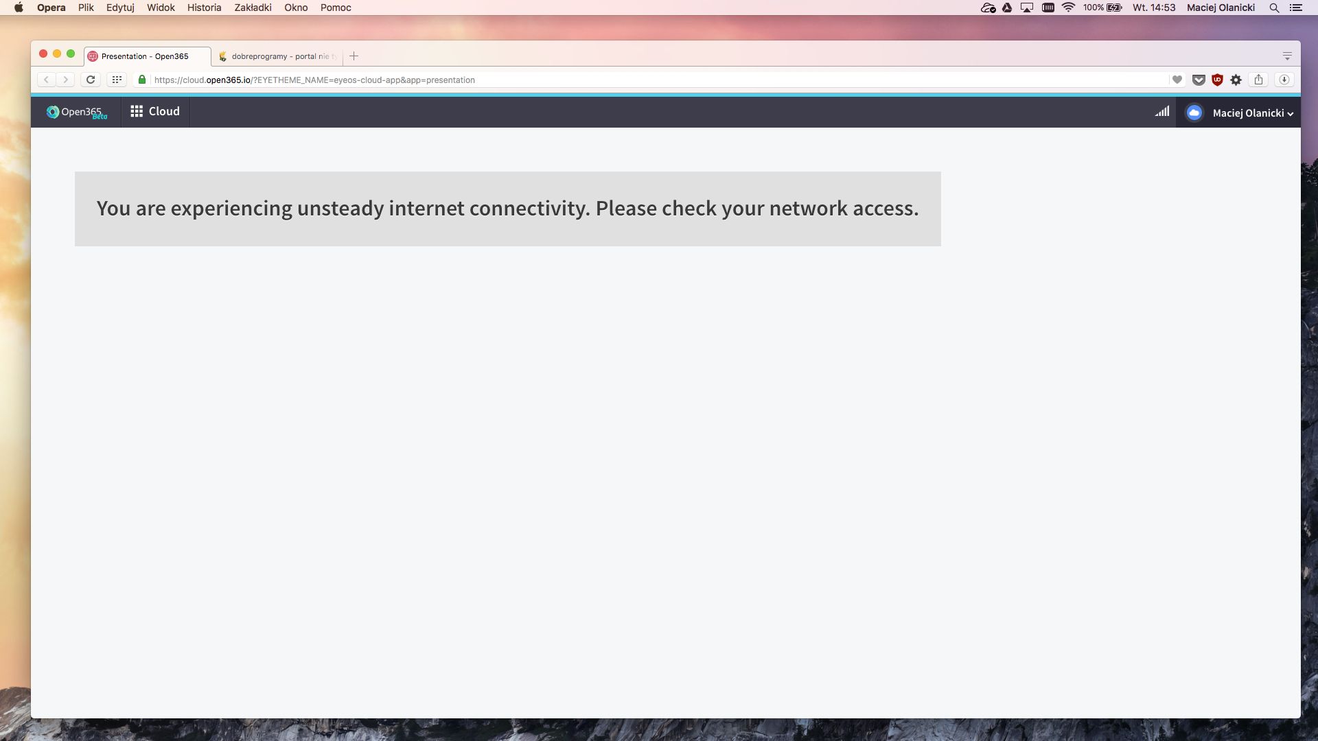 Częsty widok podczas korzystania z Open365