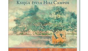 Córka głosu. Księga życia Hili Campos