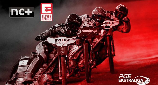 Żużlowa PGE Ekstraliga w nc+ przez kolejne trzy lata, część meczów w Eleven Sports