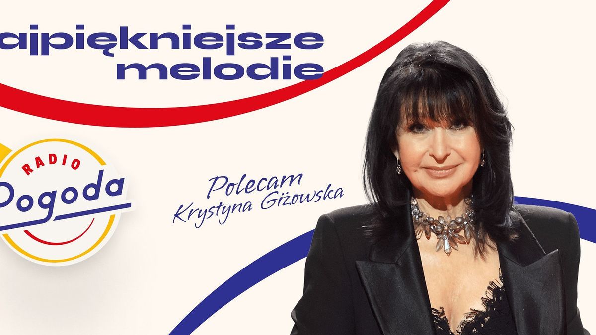 Najpiękniejsze melodie Krystyny Giżowskiej w Radiu Pogoda
