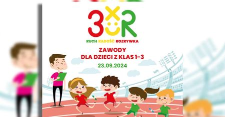Nowa edycja zawodów sportowych dla najmłodszych 3xR. Sportowe zmagania dla uczniów klas 1-3 w Lublinie