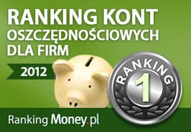 Ranking kont oszczędnościowych dla firm 2012