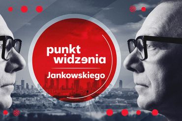 Jankowski dalej polaryzuje, zwraca uwagę, emocjonuje