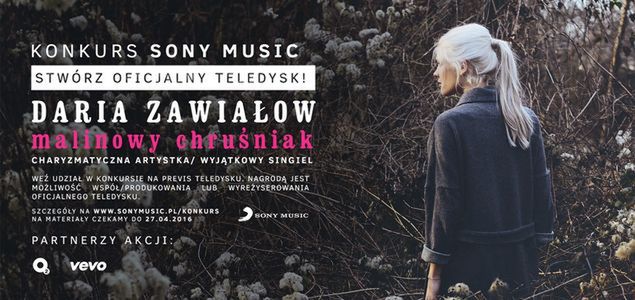 Nakręć teledysk z Sony Music dla Darii Zawiałow