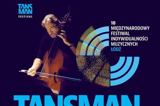 TANSMAN 2014 - 10. Międzynarodowy Festiwal Indywidualności Muzycznych