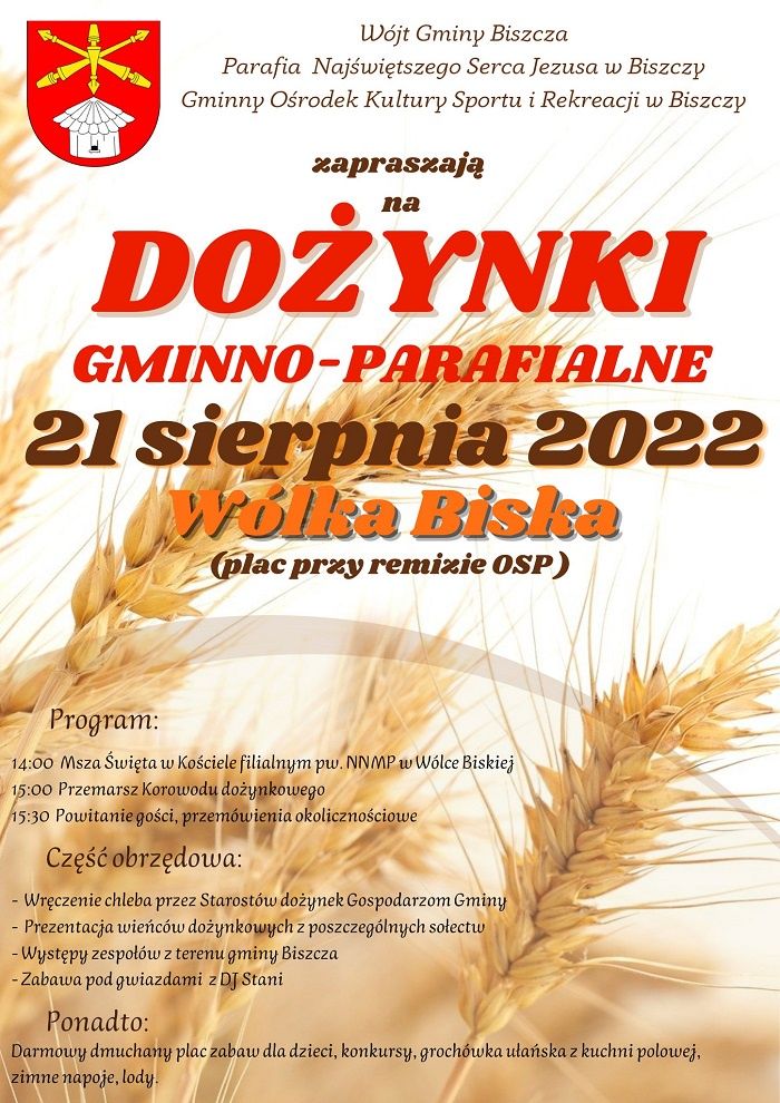 Dożynki Gminy Biszcza w Wólce Biskiej 2022 - program