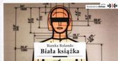 Bianka Rolando laureatką nagrody im. Kazimiery Iłłakowiczówny