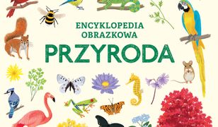 Encyklopedia obrazkowa. Przyroda