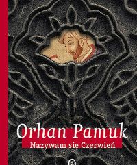 Nazywam się Kırmızı, Karmin, Karmazyn