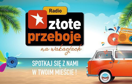 Rusza akcja „Złote Przeboje na wakacjach”