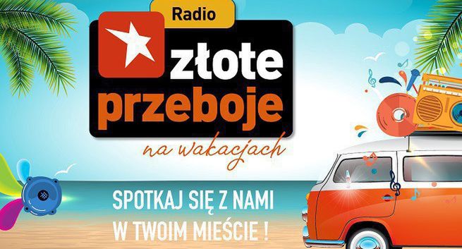 Rusza akcja „Złote Przeboje na wakacjach”