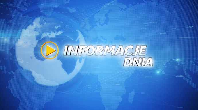 Informacje dnia