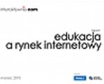 Raport interaktywnie.com: Edukacja a rynek internetowy