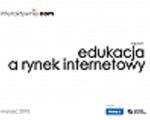 Raport interaktywnie.com: Edukacja a rynek internetowy