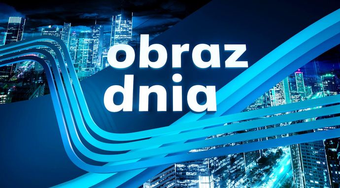 Obraz dnia - serwis informacyjny