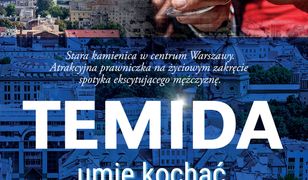 Temida umie kochać