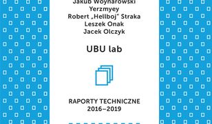 UBU lab. Raporty techniczne 2016-2019