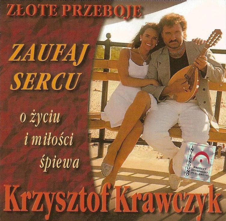 Zaufaj sercu – płyta Krzysztofa Krawczyka wydana przez Krzysztofa Szweda