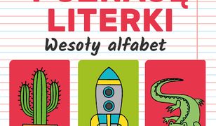 Akademia przedszkolaka. Poznaję literki. Wesoły alfabet