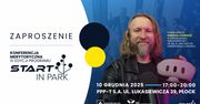 Konferencja otwierająca IV edycję programu Start in Park