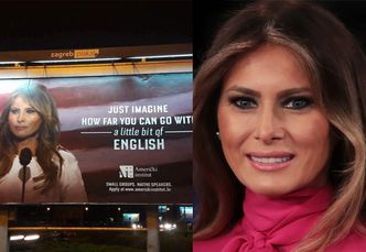 Chorwacka szkoła reklamuje się... Melanią Trump: "Jak daleko możesz zajść przy odrobinie znajomości angielskiego"