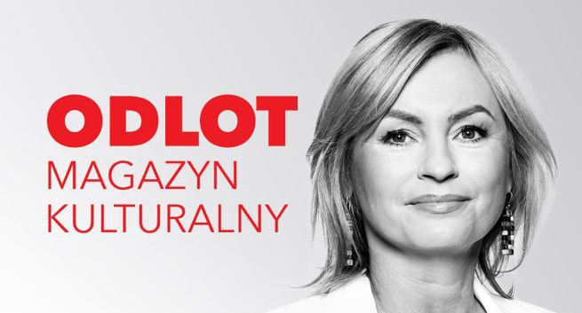 „Odlot – magazyn kulturalny” na Newsweek.pl i Mediaklub.pl