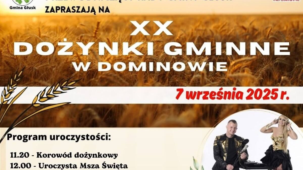 Dożynki Gminy Głusk w Dominowie 2025