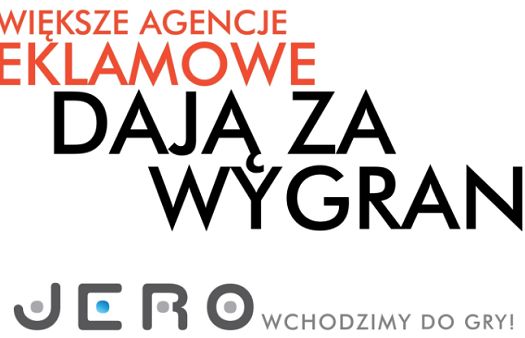 Akcja agencji Jero „Wchodzimy do gry” źle odebrana przez jej konkurentów