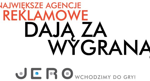 Akcja agencji Jero „Wchodzimy do gry” źle odebrana przez jej konkurentów