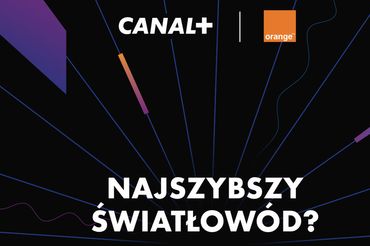 Materiały promocyjne Canal+ i Orange