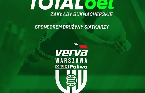 Bukmacher Totalbet sponsorem siatkarzy Verva Warszawa Orlen Paliwa