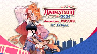 Animatsuri 2026 rusza za tydzień. W programie Shota Nakama, cosplay i strefa gier