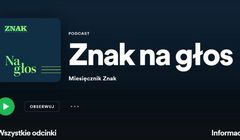 „Znak” ruszył z podcastami, na początek dwa własne cykle