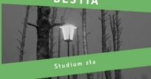 Przeczytaj fragment książki ''Bestia. Studium zła'' Magdy Omilianowicz