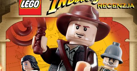 LEGO Indiana Jones: The Original Adventures - recenzja