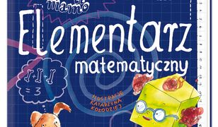 Poczytam ci, mamo. Elementarz matematyczny