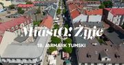MiastO!Żyje - 18. Jarmark Tumski, I Płocki Festiwal Steam - 05.06.26r.