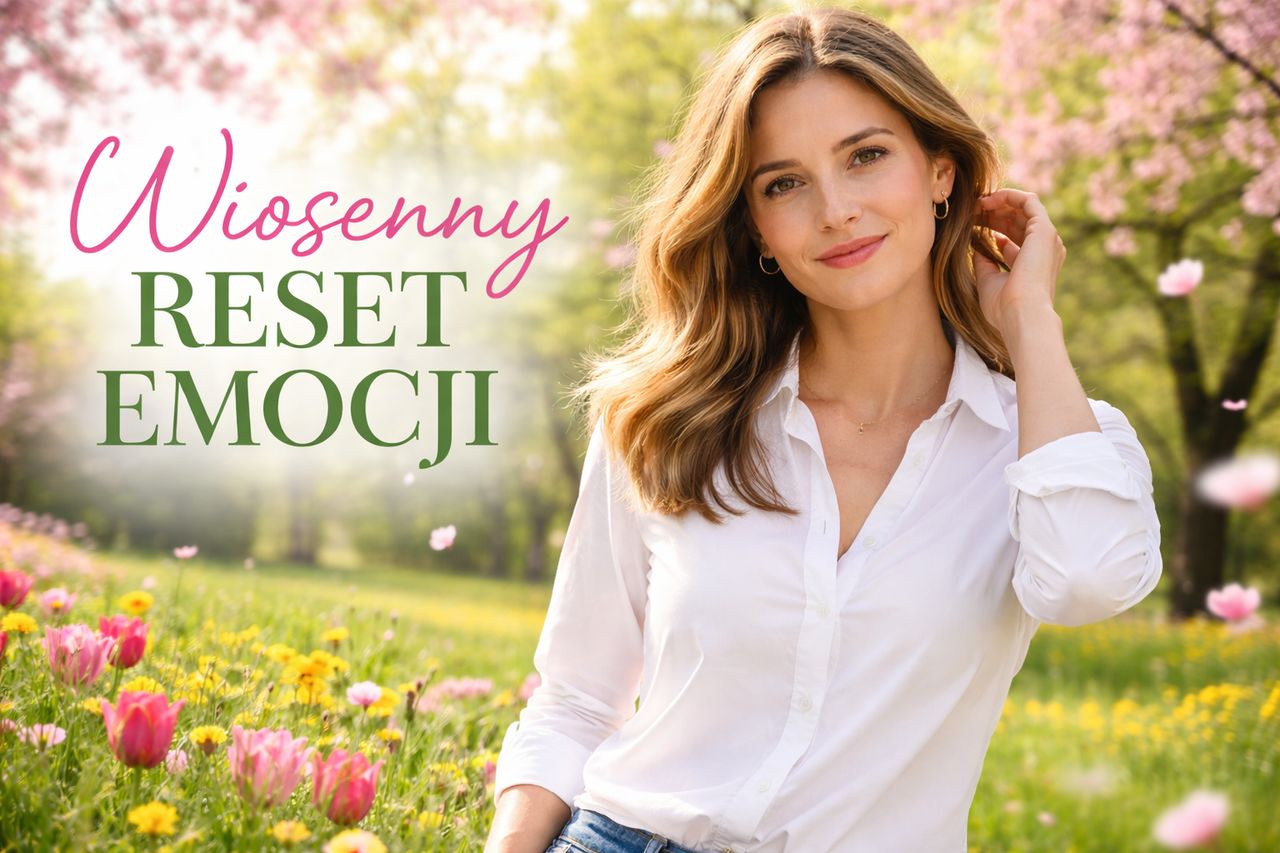 Twój układ nerwowy potrzebuje wiosennego resetu. Jak to zrobić?